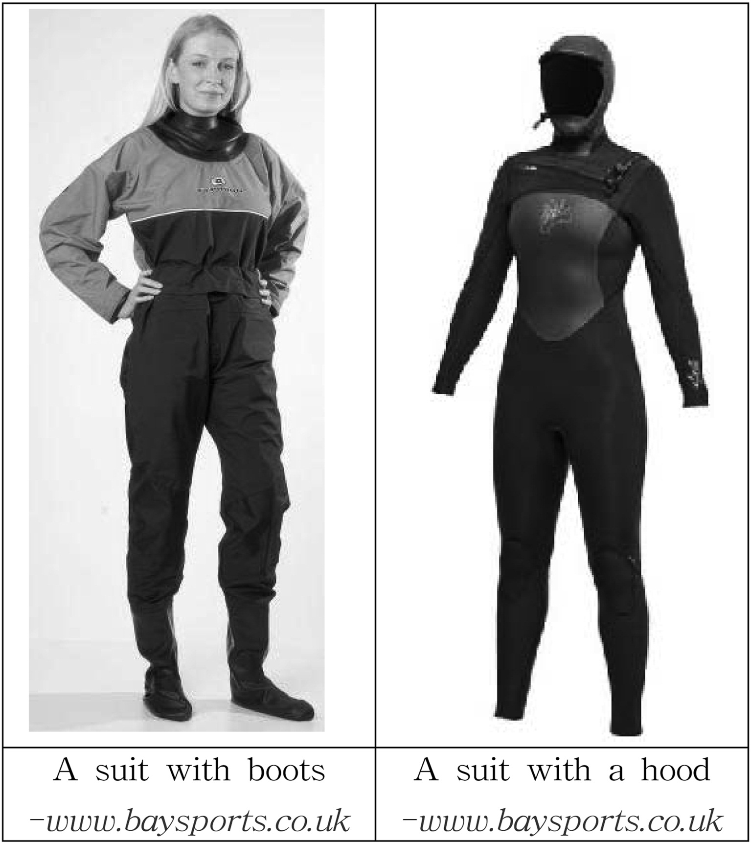 Dry suits.